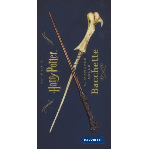 Harry Potter. Il manuale delle bacchette. Ediz. a colori