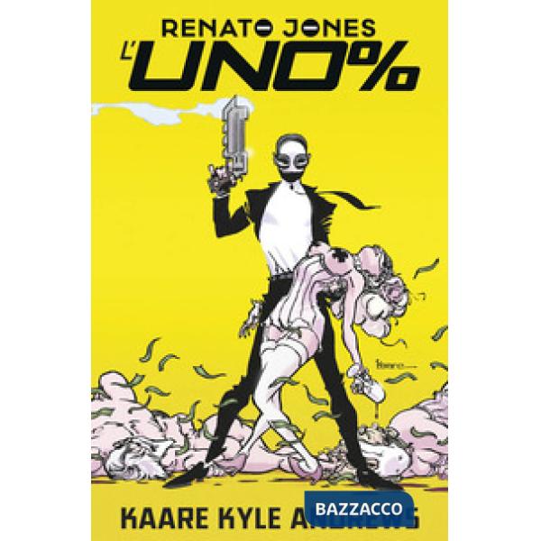 Renato Jones. Vol. 1: L' uno%