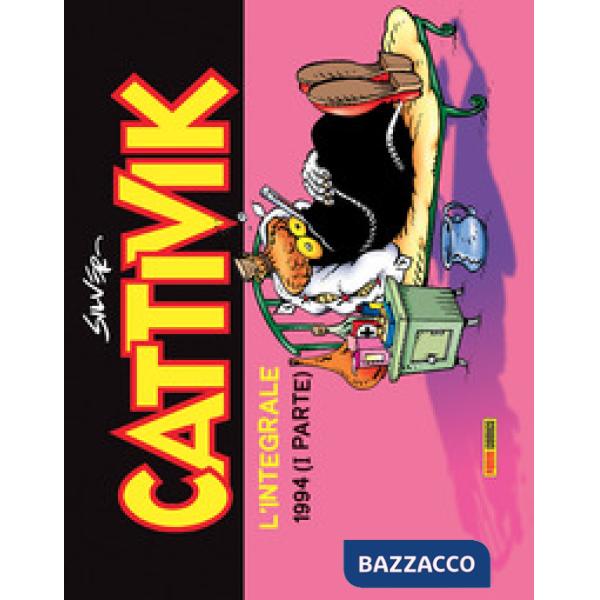 Cattivik. L'integrale. Vol. 11: 1994 (I parte)