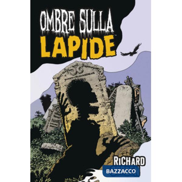 Ombre sulla lapide