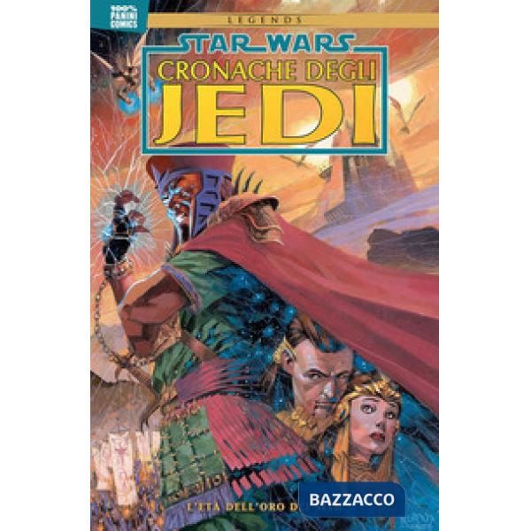 Cronache degli Jedi. Star Wars. Vol. 1: L' età dell'oro dei Sith