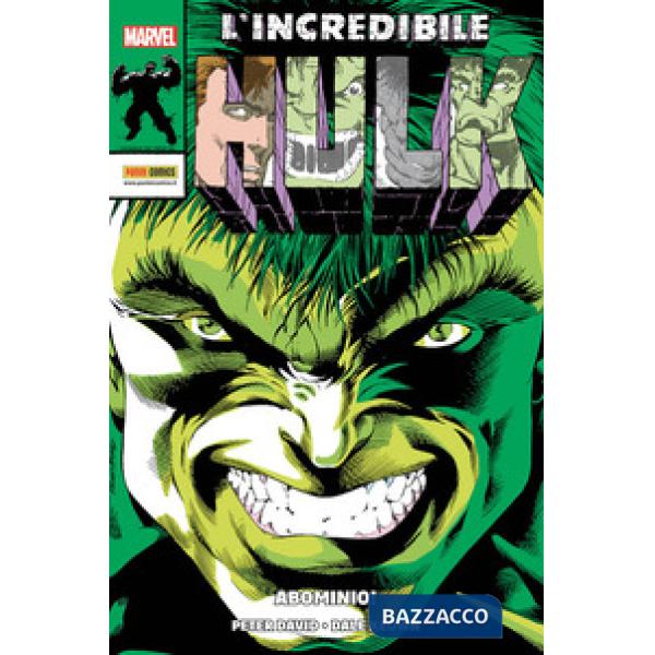 Incredibile Hulk (L'). Vol. 1: Abominio!