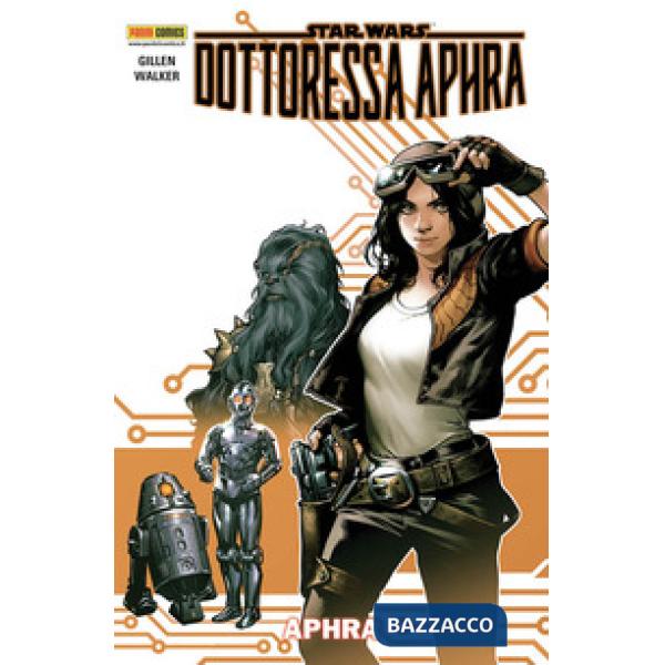 Dottoressa Aphra. Star Wars