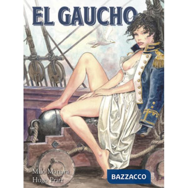 Gaucho. Nuova ediz. (El)