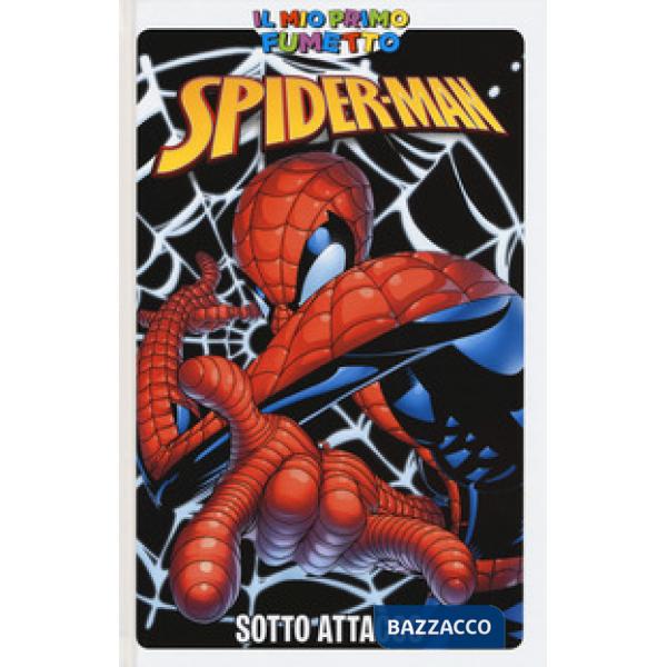 Sotto attacco. Spider-Man