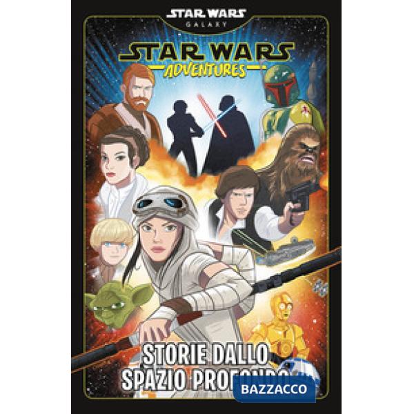 Storie dallo spazio profondo. Star Wars adventures