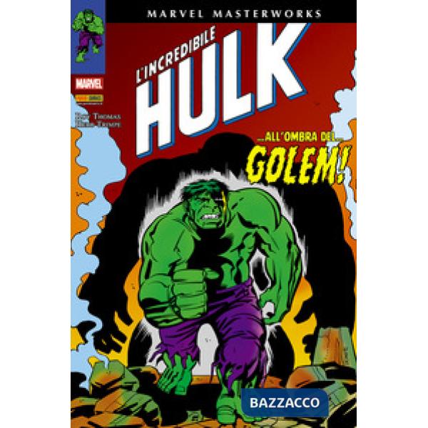 Incredibile Hulk (L'). Vol. 6: ...All'ombra del... golem!