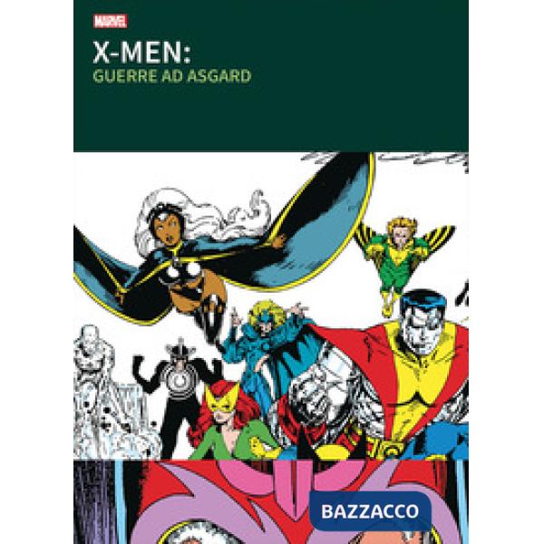 Guerre ad Asgard. X-Men