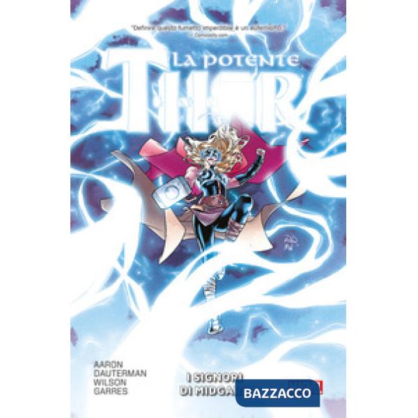 Potente Thor (La). Vol. 2: I Signori di Midgard