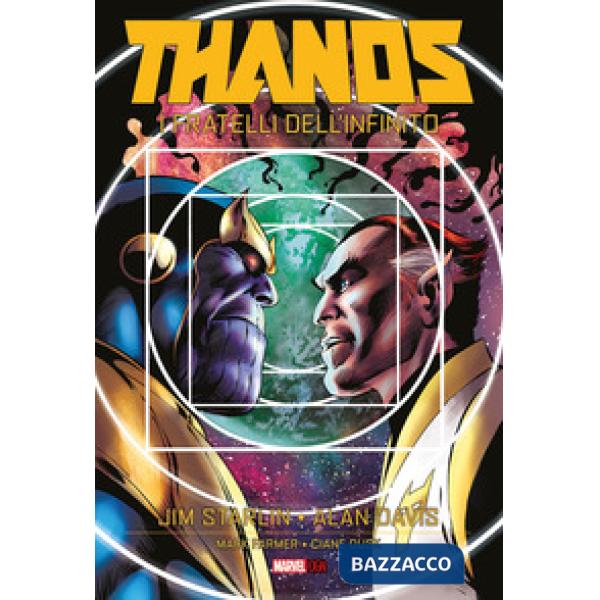 Fratelli dell'infinito. Thanos (I)