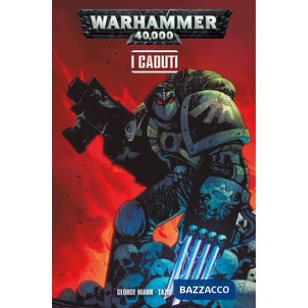 Caduti. Warhammer 40.000 (I). Vol. 3