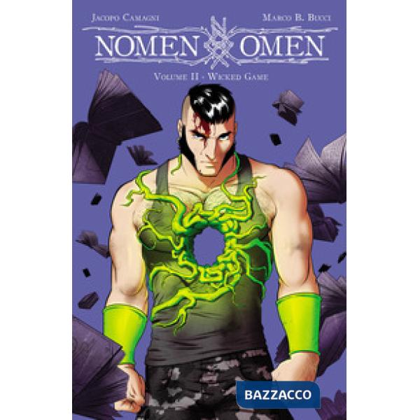 Nomen omen. Vol. 2: Wicked game