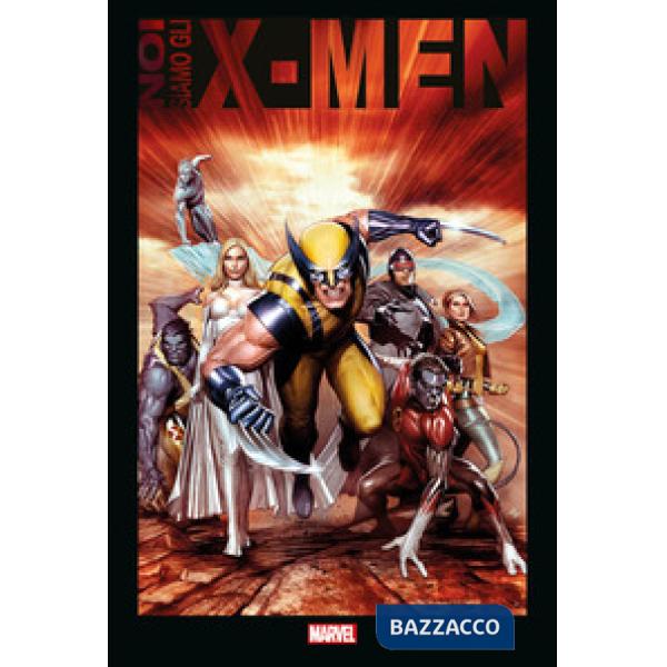 Noi siamo gli X-Men