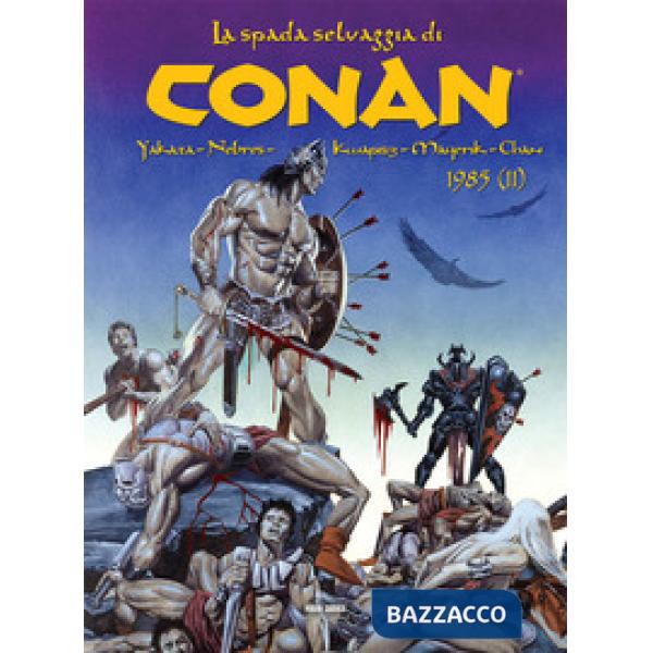 Spada selvaggia di Conan (1985) (La). Vol. 2