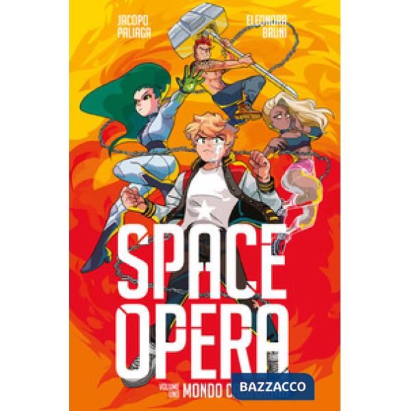 Space Opera. Vol. 1: Mondo California