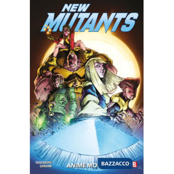 Anime morte. New mutants