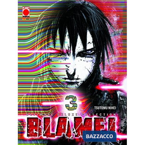 Blame! Ultimate deluxe collection. Vol. 3