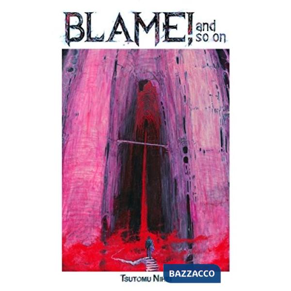 Artbook Blame academy! And so on. Ediz. illustrata