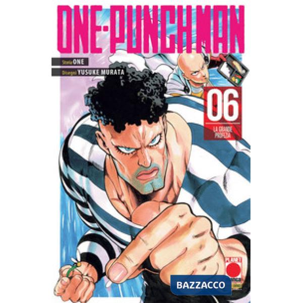 One-Punch Man. Vol. 6: La grande profezia