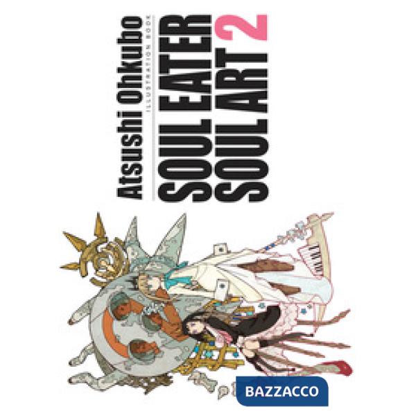 Soul eater soul art. Illustration book. Ediz. illustrata. Vol. 2