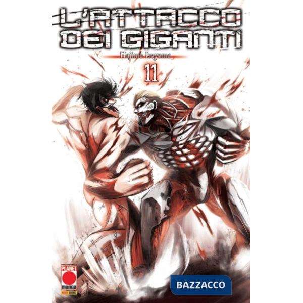 Attacco dei giganti (L'). Vol. 11