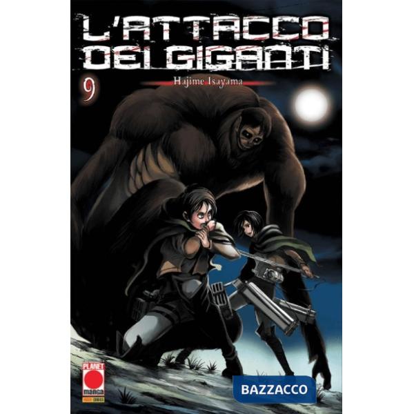 Attacco dei giganti (L'). Vol. 9