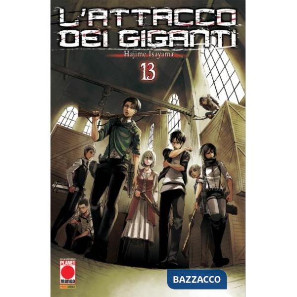 Attacco dei giganti (L'). Vol. 13