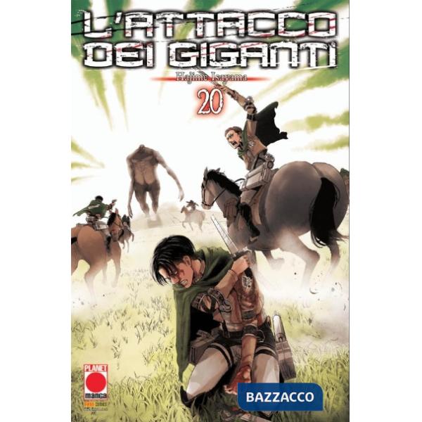 Attacco dei giganti (L'). Vol. 20