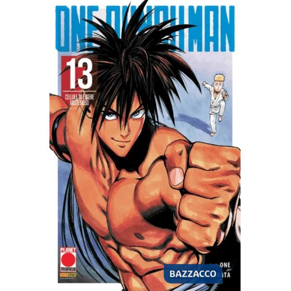 One-Punch Man. Vol. 13: Cellule di essere misterioso