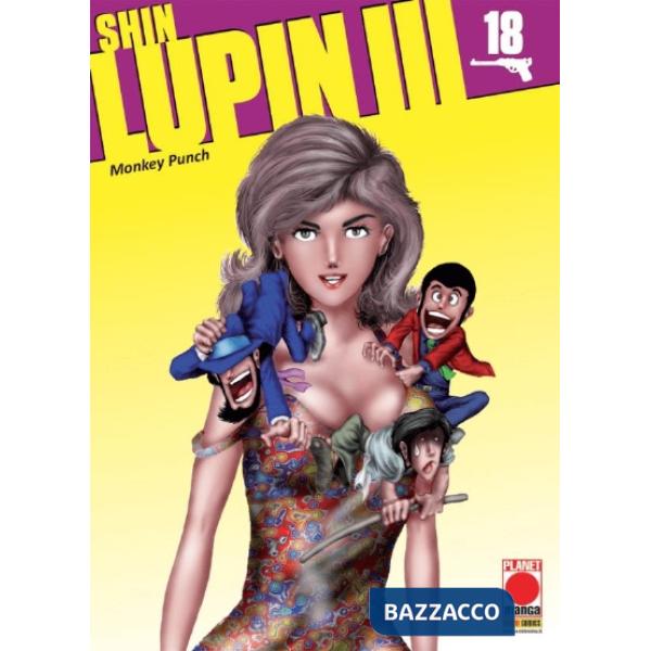 Shin Lupin III. Vol. 18