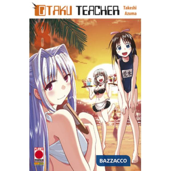Otaku teacher. Vol. 9