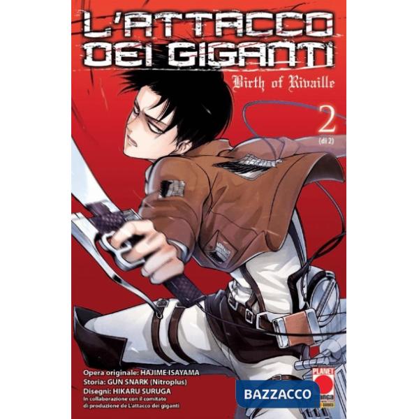 Attacco dei giganti. Birth of Rivaille (L'). Vol. 2