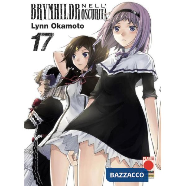 Brynhildr nell'oscurità. Vol. 17