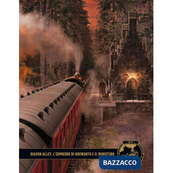 Harry Potter. L'archivio dei film. Ediz. a colori. Vol. 2: Diagon Alley, L'espresso di Hogwarts e il Ministero