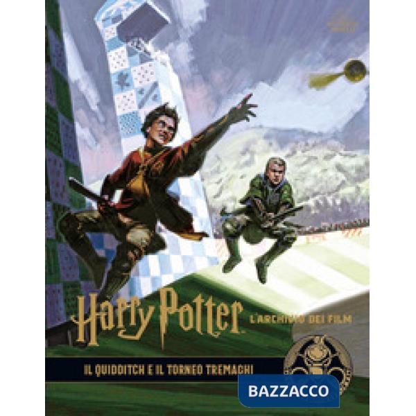 Harry Potter. L'archivio dei film. Ediz. a colori. Vol. 7: Il quidditch e il torneo Tremaghi