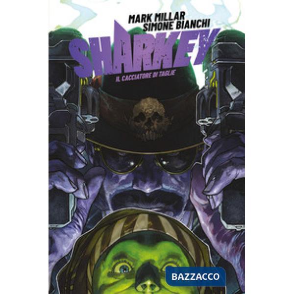 Sharkey il cacciatore di taglie