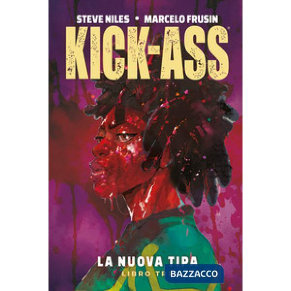 Nuova tipa. Kick-Ass (La). Vol. 3