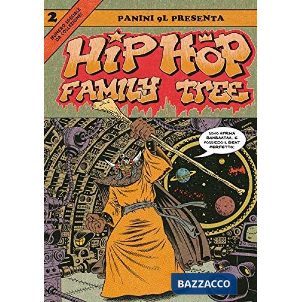 Hip-hop family tree. Vol. 2: 1981-1983