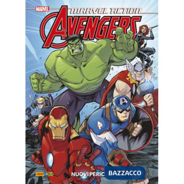 Avengers. Marvel action. Vol. 1: Nuovi pericoli