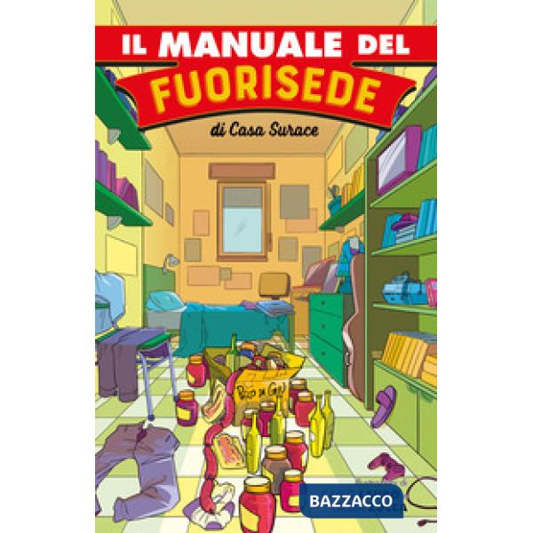 Manuale del fuorisede (Il)