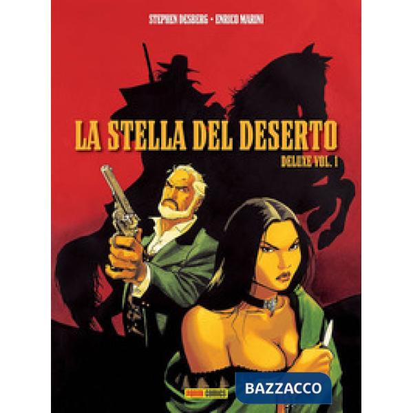 Stella del deserto. Ediz. deluxe (La). Vol. 1