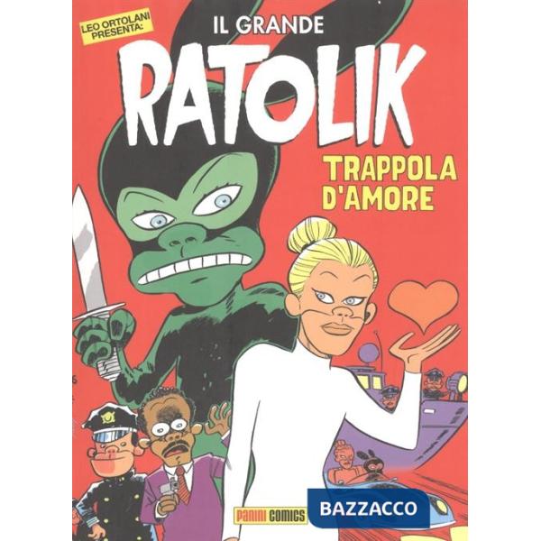 Trappola d'amore. Il grande Ratolik