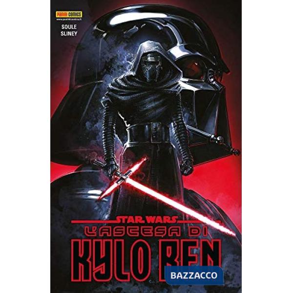 Ascesa di Kylo Ren. Star Wars (L')