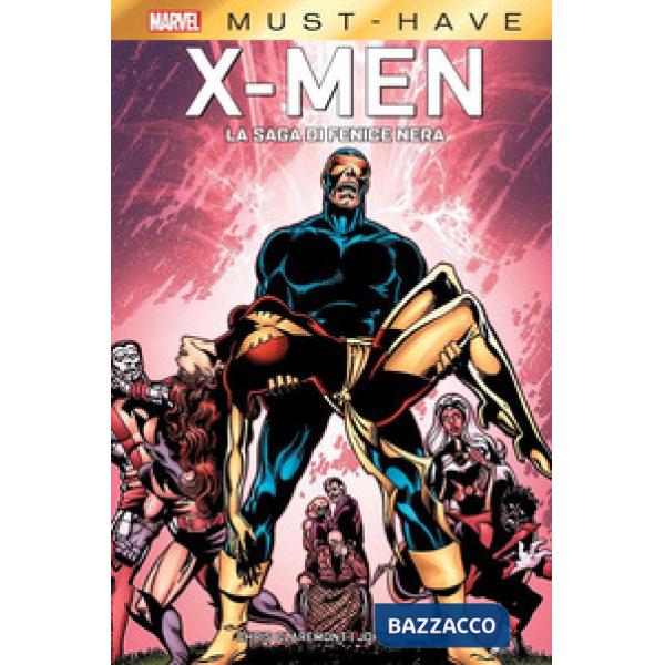 Saga di Fenice Nera. X-Men (La)