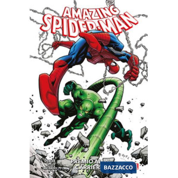 Amazing Spider-Man. Vol. 3: Premio alla carriera