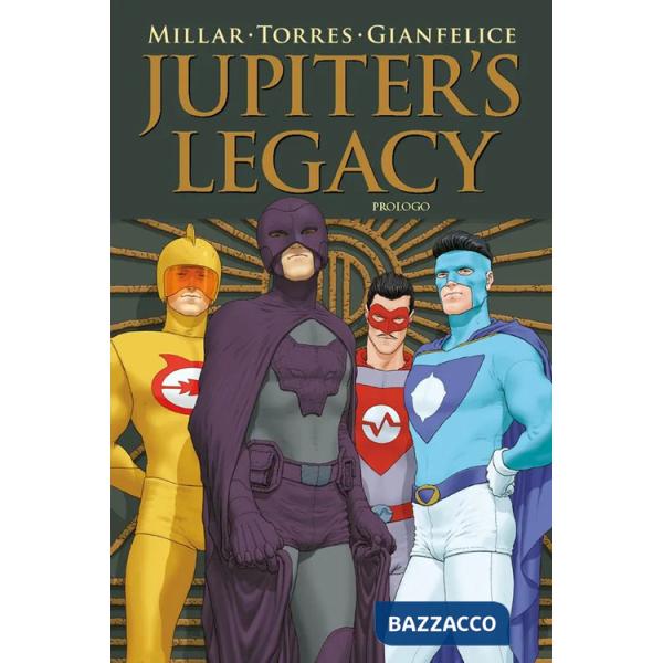 Jupiter's Legacy. Prologo