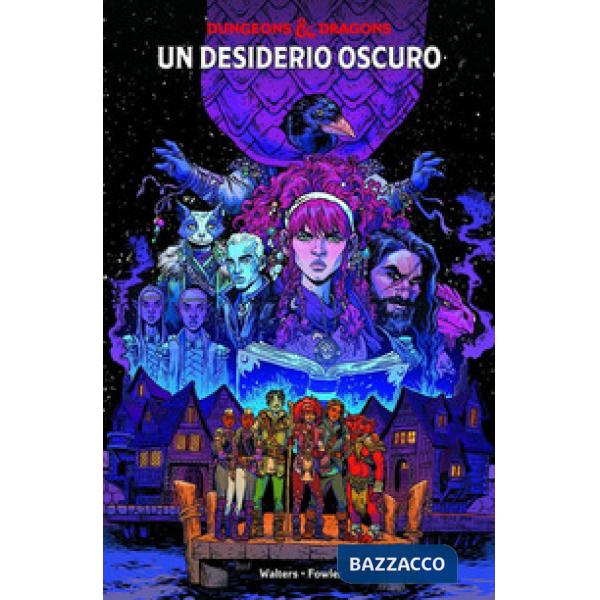 Dungeons & Dragons. Vol. 5: Un desiderio oscuro