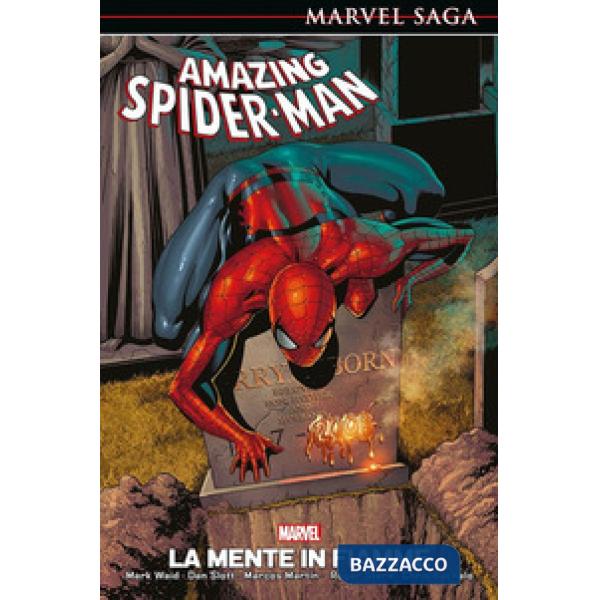 Mente in fiamme. Amazing Spider-Man (La). Vol. 6