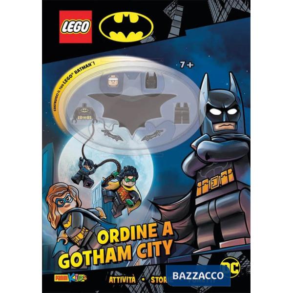 Lego Batman. Ordine a Gotham City. Con Prodotti vari