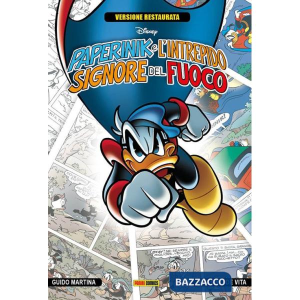 Paperinik e l'intrepido signore del fuoco. Versione restaurata